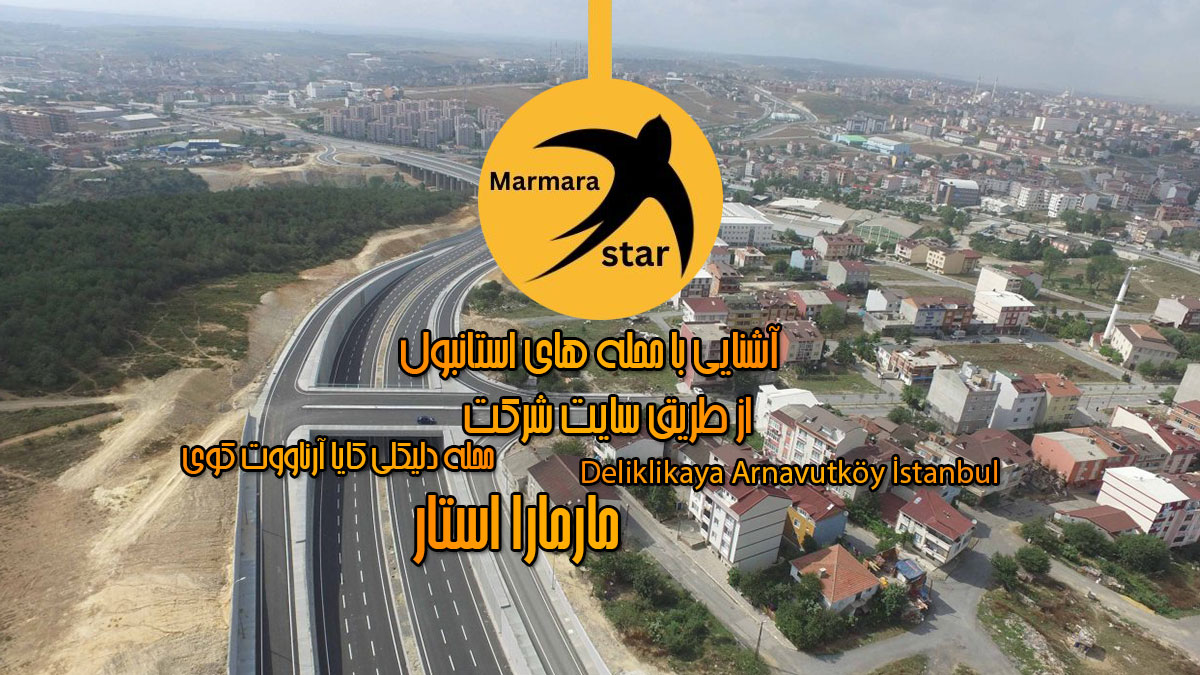 محله دلیکلی کایا آرناووت کوی استانبول